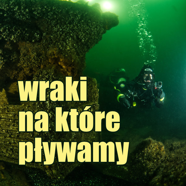 wraki na które pływamy